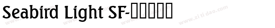 Seabird Light SF字体转换